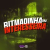 DJ HIAGO DA ZO、Mc Bf - Ritmadinha das Interesseira (Explicit)