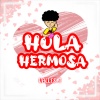 Valles T - Hola Hermosa (Free)