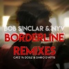 Bob Sinclar、Nyv - Borderline (Catz 'n Dogz Remix)
