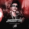 Mc Vk Da Vs、DJ HIAGO DA ZO - Berimbau Intimida Job (Explicit)
