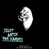 Mokali、Zaxe Beats - Jilet Artık Yok Kardeş