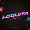 Muppet DJ - Loquita (Cachengue Mix)