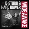 D-Sturb、Hard Driver - Wide Awake