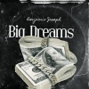 Benjamin Joseph、Shayne Ward、Gareth Gates《Big Dreams》[MP3/LRC]