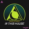 Pascal & Pearce - In This House