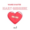 Wanie、KATTIE - Hart Gebreek (feat. Kattie)