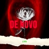 LVX - De Novo