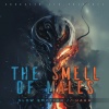 The Smell of Males - Slow Emotion