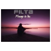 Filta - Message to You