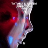 tatana、Artem、Richard Wipf - Affection (Short Version)