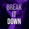 Jorge Doe、Big P 24K - Break It Down (Explicit)