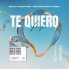 Baztez、Nico Parga、Fercho Pargas、Danna - Te Quiero (feat. Danna)