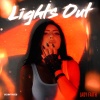 Lady Faith《Lights Out》[MP3/LRC]