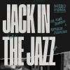 Da Funk Junkies、Raffaele Ciavolino - Jack In The Jazz (Edit)