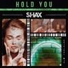 SHAX - Hold You