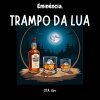Apu、Daniel Nigro、Ota、Rafael Yuji Ota、ruivx - Trampo da Lua (Explicit)