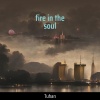 Tuhan - fire in the soul