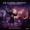 Evil Activities、Nosferatu - From Cradle to Grave (Original Mix)