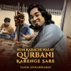 Yasir Soharwardi - Ham Karachi Walay Qurbani Karenge Sare