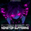 Heavy Strezz、Gxner. - Nonstop Suffering (feat. Gxner.)(Explicit)
