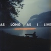 James Walker、Adam Lee - As Long As I Live