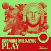 Karmina Milojevic - Playhouse