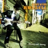 Calvin Russell - Like a revolution (Explicit)
