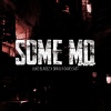 Luke Bladez、Don Q、Dave East《Some Mo (Sped Up)(feat. Don Q & Dave East)(Explicit)》[MP3/LRC]