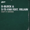 D-Block & S-te-Fan、Villain - Keep It Coming