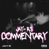 Jay-R、Princess Precious - JAY-R'S COMMENTARY (feat. Princess Precious)(Explicit)