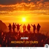 Ascend、Seconds From Space - Moment Is Ours