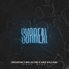 Paradigm、Niklas Dee、Mike Williams、MYNE - Surreal (feat. myne)