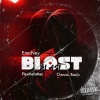 Emoney、OWUSU BADU、FL3X TH3 FATH3R - Blast (Explicit)