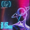Getra、Tundra - De vez en cuando (feat. Tundra)(Explicit)