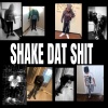 BabyJah Cbfw、chaseh1m - SHAKE DAT **** (feat. Chaseh1m)(Explicit)