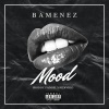 Faindel、Dealers Gang Records、redpvblo、Bamenez、Lluc Requena、Raymond Ray - Mood (Explicit)