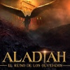 Aladiah - Desde Las Cenizas