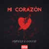 MykeLy、Loucie - Mi Corazón (feat. Loucie)