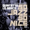 Quintetto Lo Greco、Soulstance - Black And Nice
