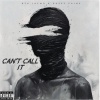 BTA Jaymo、Dazsy caine - Cant call it (feat. Dazsy Caine)(Explicit)