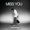 N15 Records、noblebrendan - MISS YOU (feat. noblebrendan)
