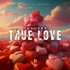 Thauner、Kasper Thauner - True Love