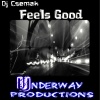 Dj Csemak - Feels Good (Original Mix)