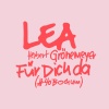 LEA、Herbert Grönemeyer - Für Dich da (#40Bochum)