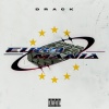 Drack - €UROMANIA (Explicit)