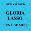 Gloria Lasso《Luna de miel (Remastered)》[MP3/LRC]