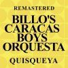 Billo's Caracas Boys Orquesta - Quisqueya (Remastered)