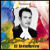 Antonio Aguilar《El Aventurero (Remastered)》[MP3/LRC]