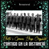 Billo's Caracas Boys Orquesta - Contigo en la distancia (Remastered)