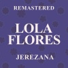 Lola Flores《Tientos del sombrero (Remastered)》[MP3/LRC]